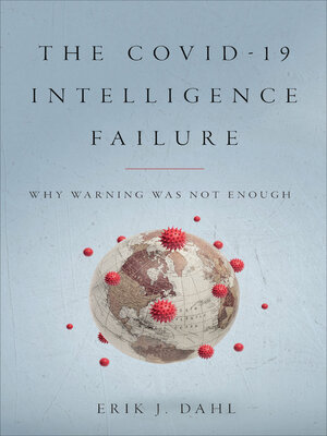 cover image of The COVID-19 Intelligence Failure